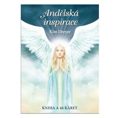 Andělská inspirace - Kniha + 44 karet