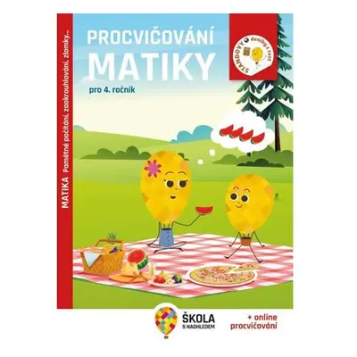 Procvičování matiky pro 4. ročník - Pamětné počítání, zaokrouhlování, zlomky… - Rozšiřující vzdě