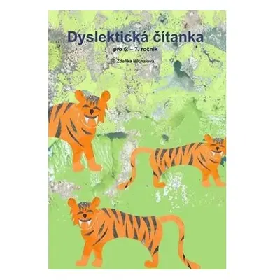 Dyslektická čítanka pro 6. - 7. ročník