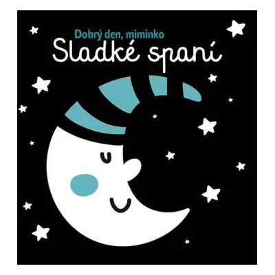 Sladké spaní - Dobrý den miminko