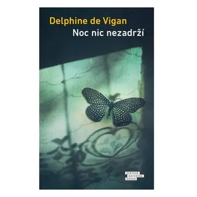 Noc nic nezadrží