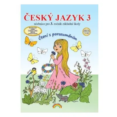 Český jazyk 3 – učebnice, Čtení s porozuměním