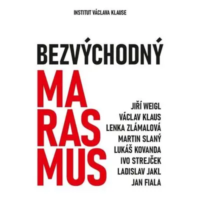 Bezvýchodný marasmus