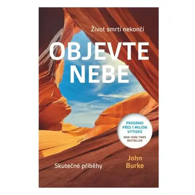 Objevte nebe - Život smtrí nekončí