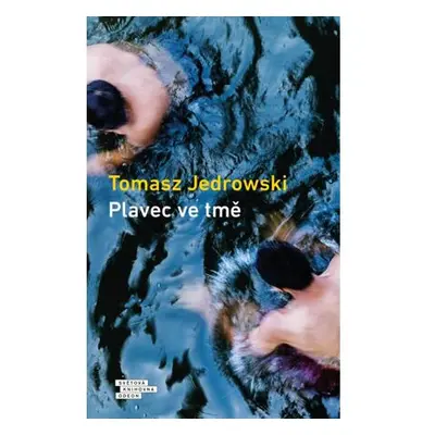 Plavec ve tmě