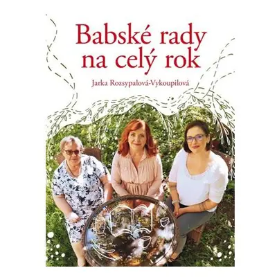 Babské rady na celý rok