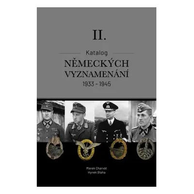 Katalog německých vyznamenání II. 1933-1945