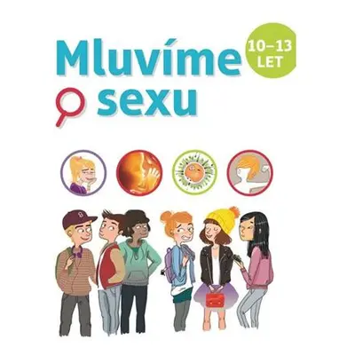 Mluvíme o sexu 10-13 let