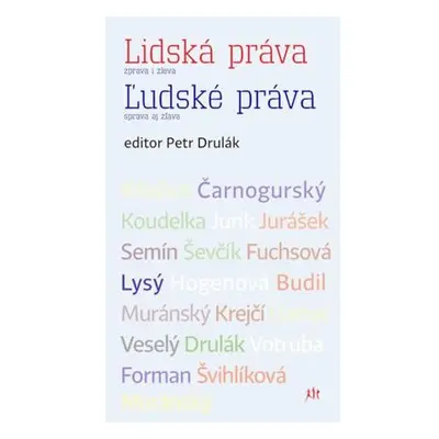 Lidská práva zprava i zleva / L´udské práva sprava aj zlava