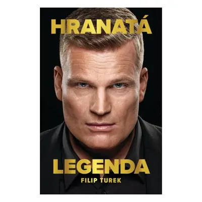 Filip Turek – Hranatá legenda