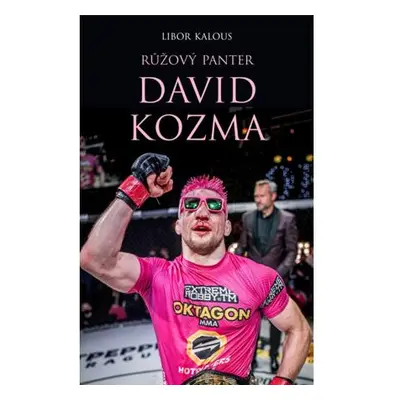 Růžový panter David Kozma