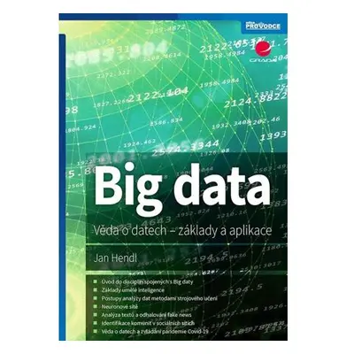 Big data - Věda o datech, základy a aplikace