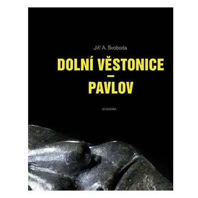 Dolní Věstonice - Pavlov