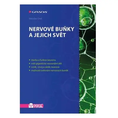 Nervové buňky a jejich svět