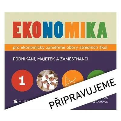 Ekonomika 1 pro ekonomicky zaměřené obory SŠ