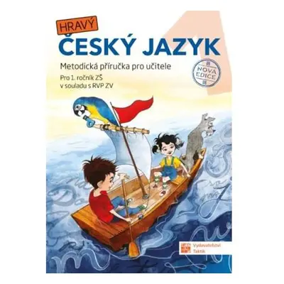 Český jazyk 1 - nová edice - metodická příručka