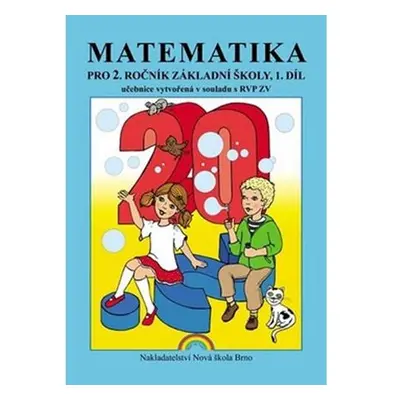 Matematika pro 2. ročník ZŠ, 1. díl učebnice