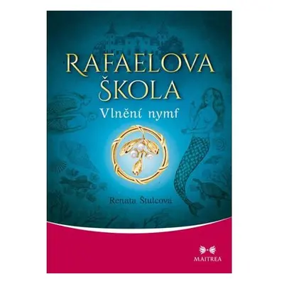 Rafaelova škola 4 - Vlnění nymf