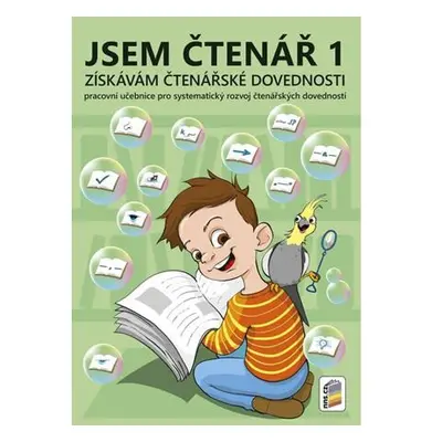 Jsem čtenář 1 - získávám čtenářské dovednosti (barevný, doporučeno pro 2. ročník)