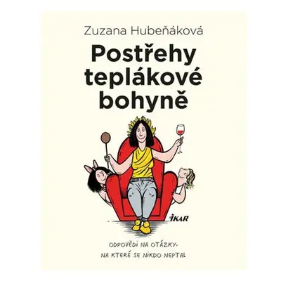 Postřehy teplákové bohyně