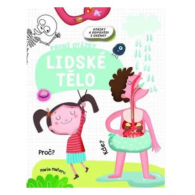 Lidské tělo - První otázky