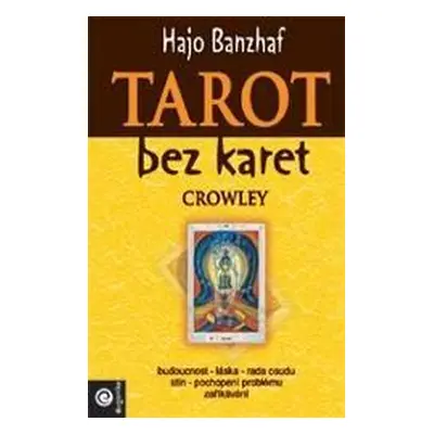 Tarot bez karet - Crowley