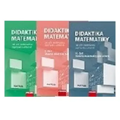 Komplet Didaktika Matematiky 3. díly