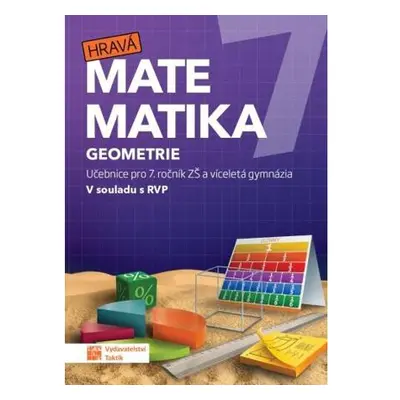 Hravá matematika 7 – učebnice 2. díl (geometrie)