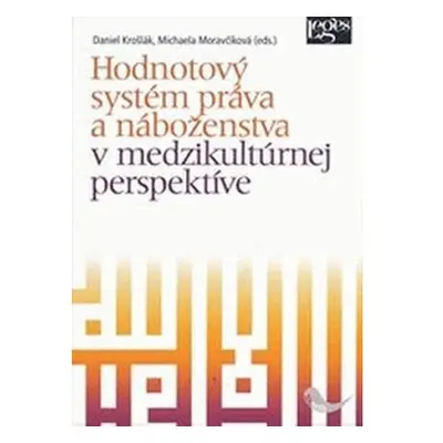 Hodnotový systém práva a náboženstva v medzikultúrnej perspektíve