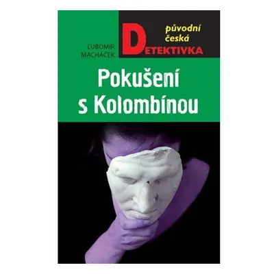 Pokušení s Kolombínou