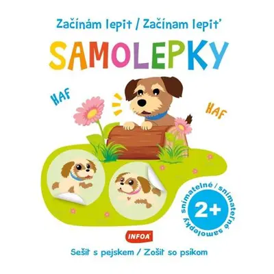 Začínám lepit samolepky - Sešit s pejskem / Začínam lepiť samolepky - Zošit so psíkom