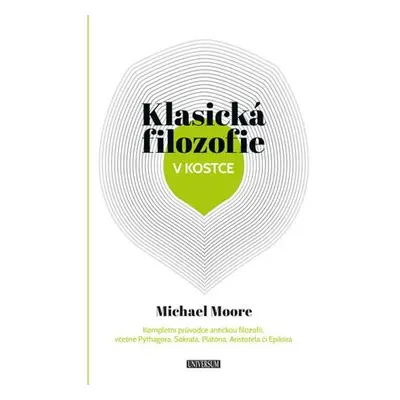 Klasická filozofie v kostce