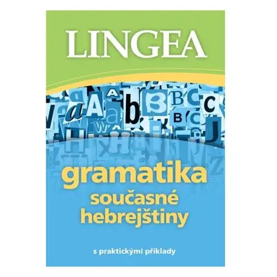 Gramatika současné hebrejštiny s praktic