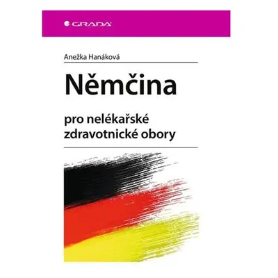 Němčina pro nelékařské zdravotnické obory