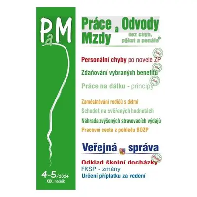 PaM 4-5/2024 Jak předejít personálním chybám po novele zákoníku práce, Zdaňování vybraných benef