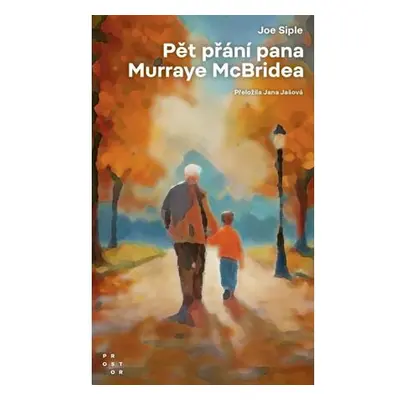 Pět přání pana Murraye McBridea