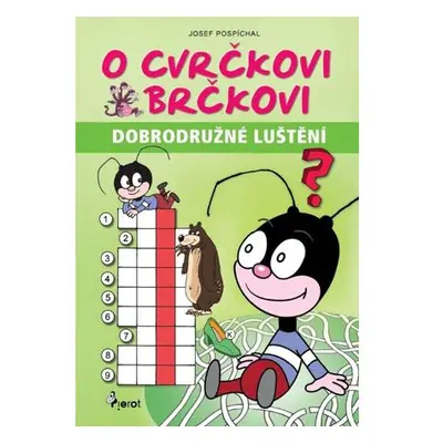 O cvrčkovi Brčkovi - Dobrodružné luštění