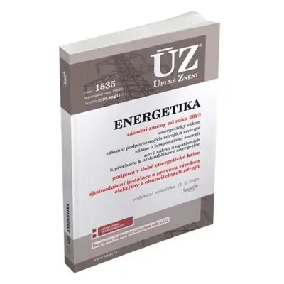 ÚZ 1535 Energetický zákon, podpora v době krize, podporované zdroje energie, hospodaření energií