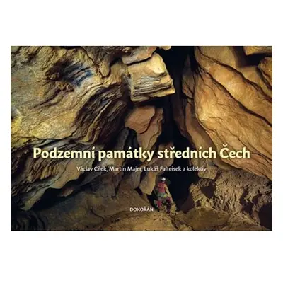 Podzemní památky středních Čech