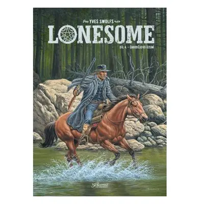 Lonesome 4 - Čarodějovo území