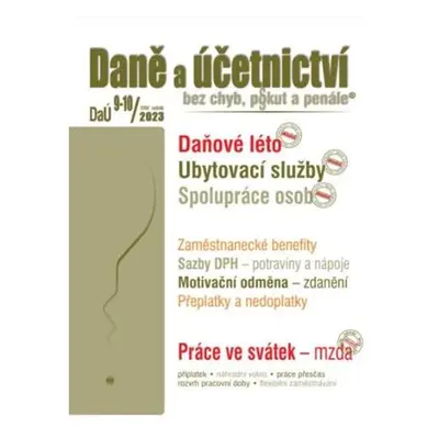 DaÚ 9-10/2023 Daně a účetnictví bez chyb, pokut a penále