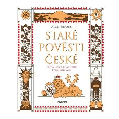 Staré pověsti české - komentované vydání