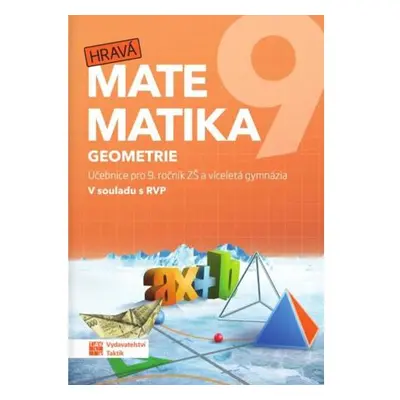 Hravá matematika 9 - učebnice 2. díl (geometrie)