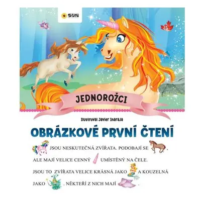 Jednorožci - Obrázkové první čtení