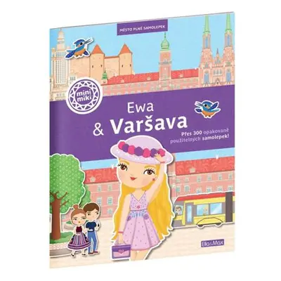 Ewa & Varšava - Město plné samolepek