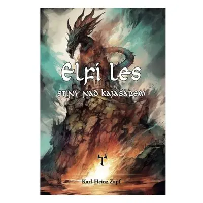 Elfí les - Stíny nad Kazašárem (gamebook)