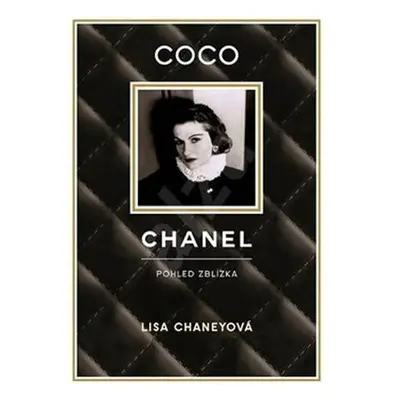 Coco Chanel - Pohled zblízka