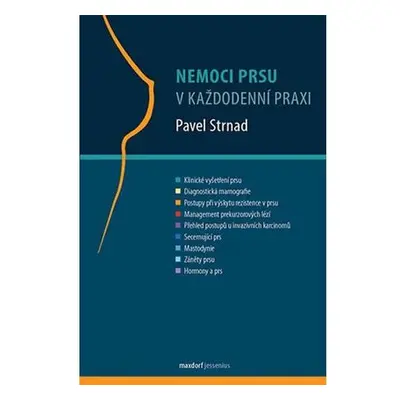 Nemoci prsu v každodenní praxi