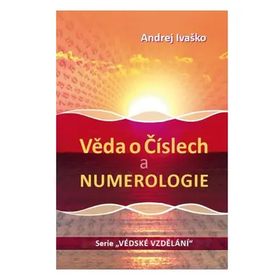 Věda o číslech a numerologie