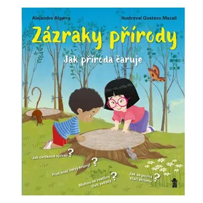 Zázraky přírody - Jak příroda čaruje